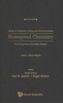 Bioinspired Chemistry: From Enzymes To Synthetic Models