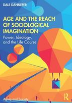 Age and the Reach of Sociological Imagination - Minkštas viršelis