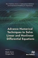 Advance Numerical Techniques to Solve Linear and Nonlinear Differential Equations