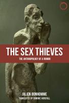 Sex Thieves – The Anthropology of a Rumor
