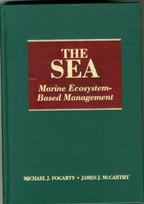 Sea, Volume 16: Marine Ecosystem-Based Management