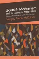 Scottish Modernism and its Contexts 1918-1959