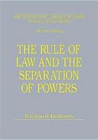 Rule of Law and the Separation of Powers