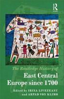 Routledge History of East Central Europe since 1700