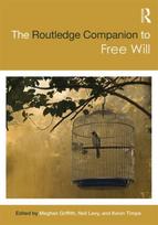 Routledge Companion to Free Will