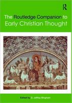 Routledge Companion to Early Christian Thought