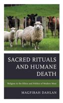 Sacred Rituals and Humane Death