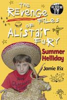 Revenge Files of Alistair Fury: Summer Helliday
