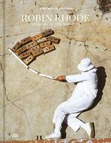 Robin Rhode: Memory is the Weapon (bilingual edition)