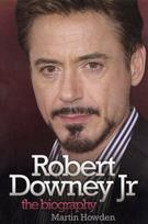 Robert Downey Jnr - The Biography