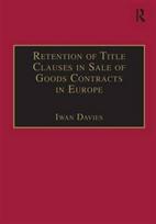Retention of Title Clauses in Sale of Goods Contracts in Europe