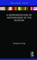 Representation of Nationhood in the Museum