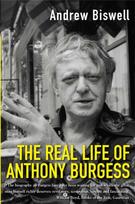 Real Life of Anthony Burgess