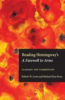 Reading Hemingway's a Farewell to Arms