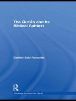Qur'an and its Biblical Subtext