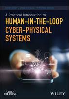 Practical Introduction to Human-in-the-Loop Cyber-Physical Systems