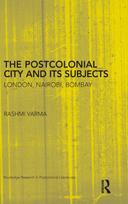 Postcolonial City and its Subjects