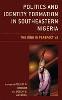Politics and Identity Formation in Southeastern Nigeria