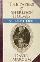 Papers of Sherlock Holmes: Vol. I