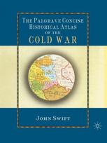 Palgrave Concise Historical Atlas of the Cold War