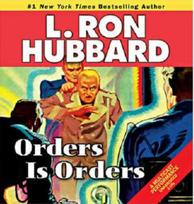 Orders is Orders