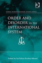 Order and Disorder in the International System