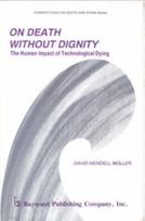 On Death without Dignity