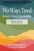 No Ways Tired