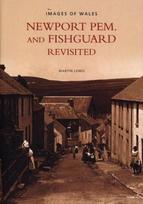 Newport Pem. and Fishguard Revisited