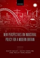 New Perspectives on Industrial Policy for a Modern Britain
