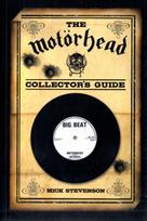 Motorhead Collector's Guide