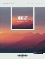 more than the score...Debussy: Arabeque No. 1