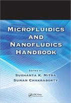Microfluidics and Nanofluidics Handbook, 2 Volume Set