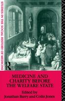 Medicine and Charity Before the Welfare State