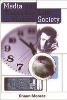Media and Everyday Life in Modern Society
