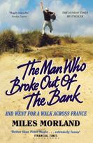 Man Who Broke Out of the Bank and Went for a Walk across France