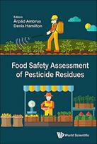 Food Safety Assessment Of Pesticide Residues