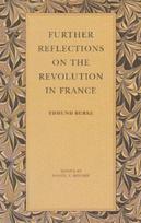 Further Reflections on the Revolution in France