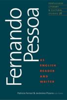 Fernando Pessoa as English Reader and Writer
