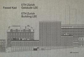Fawad Kazi - ETH Zurich Building LEE