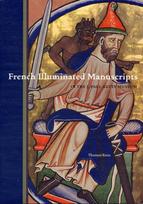 French Illuminated Manuscripts in the J.Paul Getty  Museum
