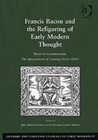 Francis Bacon and the Refiguring of Early Modern Thought