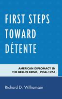 First Steps toward Detente