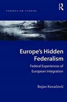 Europe's Hidden Federalism