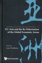 Eu-asia And The Re-polarization Of The Global Economic Arena