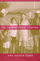 Farmworkers' Journey