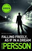 Falling Freely, as If in a Dream