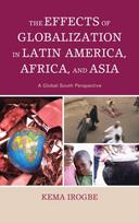 Effects of Globalization in Latin America, Africa, and Asia