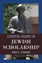 Essential Figures in Jewish Scholarship