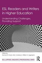 ESL Readers and Writers in Higher Education